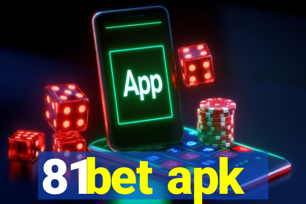 81bet apk